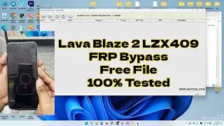 Lava Blaze 2 LZX409 Google Account FRP Bypass | Lava Blaze FRP File 100% Tested 2024 | A2GSM TECH