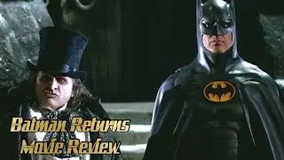 Batman Returns review (Collab With The Porch Man Podcast)