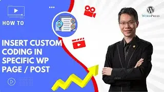 How To Insert Custom Coding Into Specific WordPress Page or Post