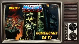 Comerciais He man parte 1