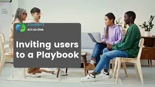 Journyz Tutorial: How to Invite Users to Your Playbook - Easy Collaboration!