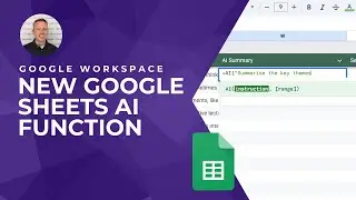 How to Use the NEW Google Sheets AI Function