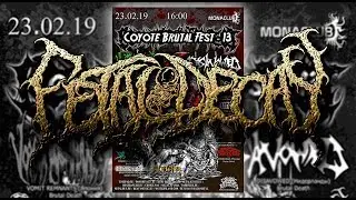 Fetal Decay ( приглашаем на Coyote Brutal Fest 13 )