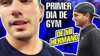 VLOG #2 EN EL GYM - EL PRIMER DIA DE GYM DE MI HERMANO ft @Jercyz