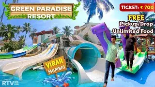 Green Paradise Resort & Water Park - Virar (Mumbai) Ticket/Slides - A to Z Information