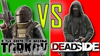 Escape from Tarkov vs Deadside - How Do They Compare?