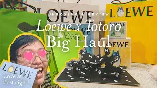 Unboxing LOEWE x My Neighbour TOTORO 🔥 BIG HAUL! Unboxing, Close-ups and Reviews 🔥 #LOEWExTOTORO
