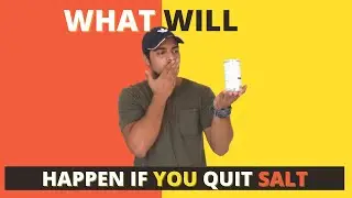 SIDE EFFECTS OF QUITTING SALT FOR WEIGHT LOSS ? | CAPTAIN FIT