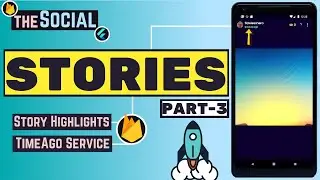 theSocial #16 - Stories Part 3 | Flutter Social Media App With Backend | Flutter Social Media App