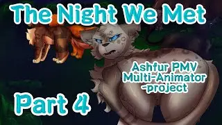 The Night We Met-Ashfur-Part 4