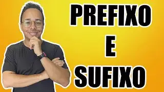PREFIX AND SUFFIX
