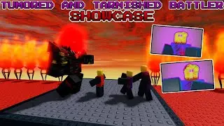 The Battle Bricks | Tumored + Tarnished Battler Showcase (Deathbringer Defeated) | Roblox