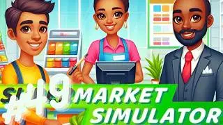Supermarket Simulator #49 / no commentary