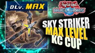 How I got to MAX LEVEL in KC Cup with SKY STRIKERS - Yugioh Duel Links