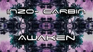 INZO, Carbin - Awaken