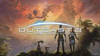Outcast: A New Beginning. Стрим №11. РОЛЕВОЙ ЭКШЕН. Базы NGS-O, NGS-1S, PLN-1S и NES-О. Кодекс Ка.