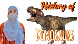 History of Dinosaurs 🦖 🦕• Biological World❗