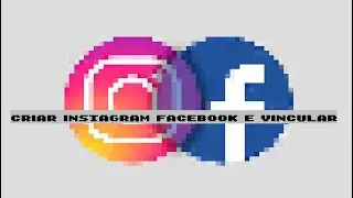 Como Criar e Vincular sua Conta do Instagram ao Facebook