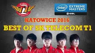 Best of SKT T1 | IEM Katowice 2016
