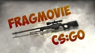 CS:GO - Всемирная Элита|Global (Highlight/Fragmovie)