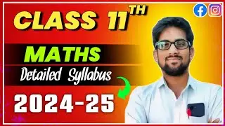 Class 11 Maths Syllabus 2024-25|Class 11 Maths Syllabus 2025||Class 11 Maths Syllabus Big Update 😱
