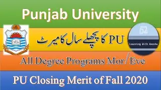 Last Year Closing Merit of Different Degree Programs Punjab University 2020