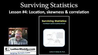 Surviving Statistics Chapter 4 - Percentiles, skewness, and correlation