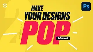 2 Ways to Make Your Designs POP! (Beginners/Advanced)