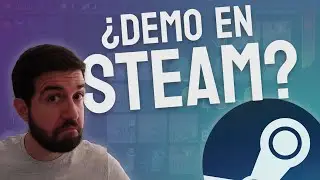 ¿Sirve para algo publicar una demo de tu juego en Steam?
