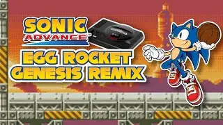 Egg Rocket | Sonic Advance (YM2612+SN76489; 3D Blast Style)