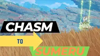 Secret path from Chasm to Sumeru