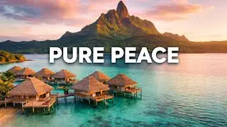 The Most Peaceful Places on Earth