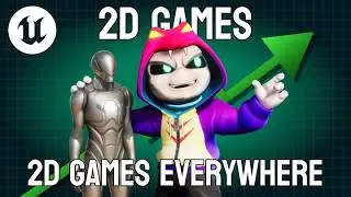 Why 2D Unreal Engine Games are now EVERYWHERE