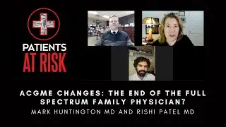 The end of the full-spectrum Family Physician? Discussing proposed ACGME change
