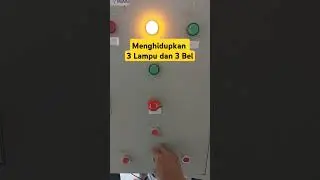 Menghidupkan 3 Lampu dan 3 Bel#rangkaianlistrik #listrik #indikator #bell
