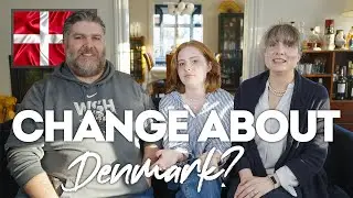 What would we Change about Denmark?