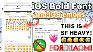 Get iOS Bold Font and iOS Emojis on Xiaomi without zFont