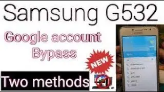 Samsung G532F FRP Bypass Android 6.0.1 (Without PC) 2020