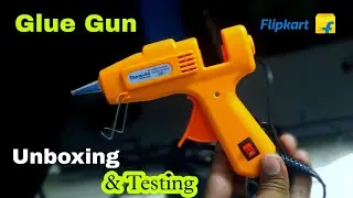 GlueGun | How to use Glue gun | Unboxing & Testing