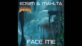 Cryoshell - Face Me (DOOM-Style MIDI)