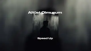 Mavi Gri - Altüst Olmuşum (Speed Up)