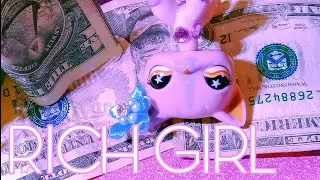 LPS: Rich Girl MV || littlest pet shop music video