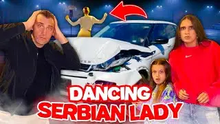 DANCING SERBIAN LADY Ci HA DISTRUTTO la MACCHINA 😱