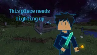 Light Up Please (it saves lives) - Minecraft