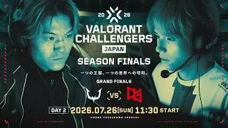 VALORANT Challengers Japan 2026 Season Finals Offline DAY 2