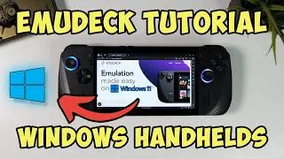 EmuDeck for WINDOWS (2025) | Complete Setup & Starter Guide