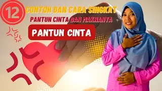 12 Contoh Pantun Cinta yang Bagus