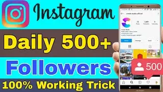 get free 500 Daily insta Followers without login | free instagram followers | new trick 2020