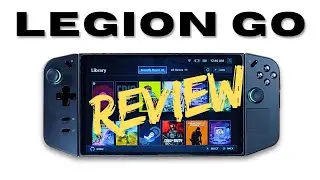 Lenovo Legion Go Review - Everything I Was Wrong About and Right