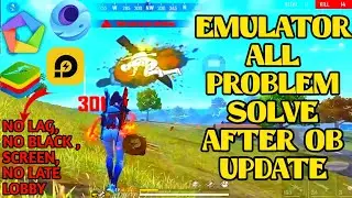 ALL EMULATOR(FREE FIRE) PROBLEM SOLVED AFTER OB28 UPDATE🔥 || NO LAG